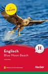 Blue Moon Beach. Lektüre mit Audios online - Sue Murray - 9783193329608