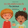 Ich bin anders als du - Ich bin wie du. Russisch - Deutsch - Constanze Von Kitzing - 9783193596017
