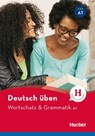Deutsch uben - Anneli Billina ; Lilli Marlen Brill ; Marion Techmer - 9783193974938