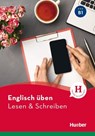 Englisch üben - Lesen & Schreiben B1 - Anna Barbierato ; Gina Billy - 9783194079090