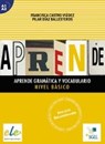 Castro Viúdez, F: Aprende gramática y vocabulario Nivel Bási - CASTRO VIÚDEZ,  Francisca ; Díaz Ballesteros, Pilar - 9783194445000
