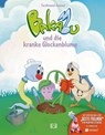 Bakabu und die kranke Glockenblume - Ferdinand Auhser - 9783194796201