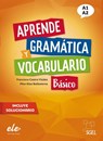 Aprende gramática y vocabulario Básico - Nueva edición - Francisca Castro Viúdez ;  Pilar Díaz Ballesteros - 9783195145008