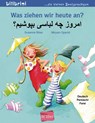 Was ziehen wir heute an? Kinderbuch Deutsch-Persisch/Farsi - Susanne Böse - 9783197495996