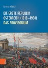 Die Erste Republik Osterreich (1918--1938) - Lothar Hobelt - 9783205205395