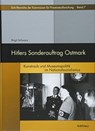 Hitlers Sonderauftrag Ostmark - Birgit Schwarz - 9783205206217