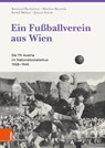 Skocek, J: Fußballverein aus Wien - SKOCEK,  Johann ; Hachleitner, Bernhard ; Müllner, Rudolf ; Marschik, Matthias - 9783205207818
