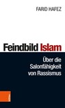 Feindbild Islam - Farid Hafez ; Rainer Landvogt - 9783205209232