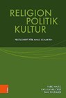 Religion, Politik, Kultur - Farid Hafez ; Raoul Kneucker - 9783205217589