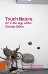 Touch Nature - Susanne Keppler-Schlesinger ; Stephanie Buhmann ; Sabine Fellner - 9783205220862