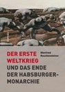 Der Erste Weltkrieg - Manfried Rauchensteiner - 9783205792598