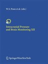 Intracranial Pressure and Brain Monitoring XII - Wai S. Poon ; S.C.P. Ng ; Cees J.J. Avezaat - 9783211243367
