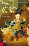 Maria Theresias Kinder - Hanne Egghardt - 9783218010658
