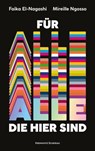 Für alle, die hier sind - Faika El-Nagashi ; Mireille Ngosso - 9783218013123
