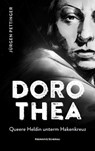 Dorothea - Jürgen Pettinger - 9783218014045