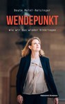 Wendepunkt - Beate Meinl-Reisinger - 9783218014205