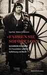 "Fahren Sie sofort los!" - Ingo Rose ; Barbara Sichtermann - 9783218014373