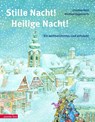 Stille Nacht! Heilige Nacht! - Christine Rettl - 9783219115253