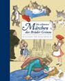 Die schonsten Marchen der Gebruder Grimm - Bruder Grimm - 9783219115963
