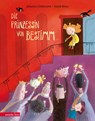 Die Prinzessin von Bestimm - Johanna Lindemann - 9783219117660