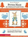Peter Hase - Ein Weihnachtsabenteuer (Peter Hase): Geschenkbuch-Ausgabe - Emma Thompson - 9783219118810