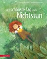 Der schönste Tag zum Nichtstun - Nikola Huppertz - 9783219119176