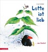 Lotte ist lieb - Annegert Fuchshuber - 9783219119350
