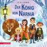 Der König von Narnia (Die Chroniken von Narnia) - Clive Staples Lewis - 9783219119817
