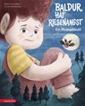 Baldur hat Riesenangst - Ein Mutmachbuch - Madlen Ottenschläger - 9783219119855
