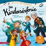 Die Kindersinfonie (Mein erstes Musikbilderbuch mit CD und zum Streamen, Bd.) - Marko Simsa - 9783219120035