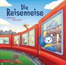 Die Reisemeise - Stefan Honig - 9783219120585