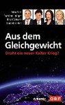Veit, H: Aus dem Gleichgewicht - VEIT,  Hannelore ; Fritz, Peter ; Lininger, Christian ; Schwarz, Birgit - 9783222135156