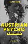 Austrian Psycho Jack Unterweger - Malte Herwig - 9783222151125