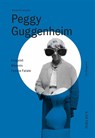 Peggy Guggenheim - Mona Horncastle - 9783222151293