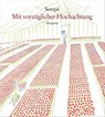 Mit vorzüglicher Hochachtung - Sempé - 9783257020953