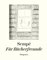 Für Bücherfreunde - Jean-Jacques Sempe - 9783257021066