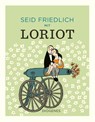 Seid friedlich mit Loriot - Loriot - 9783257021905
