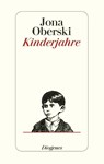 Kinderjahre - Jona Oberski - 9783257069624