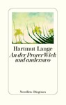 An der Prorer Wiek und anderswo - Hartmut Lange - 9783257070132