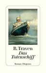 Das Totenschiff - B. Traven - 9783257072693