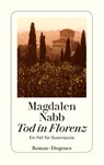 Tod in Florenz - Magdalen Nabb - 9783257225501