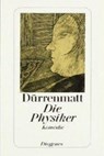 Die Physiker - Friedrich Durrenmatt - 9783257230475