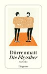 Die Physiker - Friedrich Durrenmatt - 9783257230475