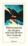 Der Richter und sein Henker. Der Verdacht - Friedrich Dürrenmatt - 9783257230604