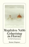 Geburtstag in Florenz - Nabb - 9783257231649