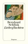 Liebesfluchten - Bernhard Schlink - 9783257232998