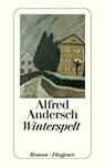 Winterspelt - Alfred Andersch - 9783257236040