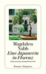 Eine Japanerin in Florenz - Magdalen Nabb - 9783257236668