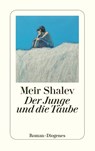Der Junge und die Taube - Meir Shalev - 9783257239454