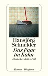 Das Paar im Kahn - Hansjörg Schneider - 9783257240030
